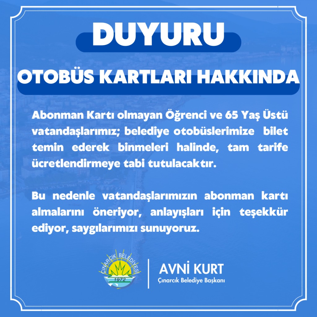 Otobüs Kartları Hakkında Duyuru