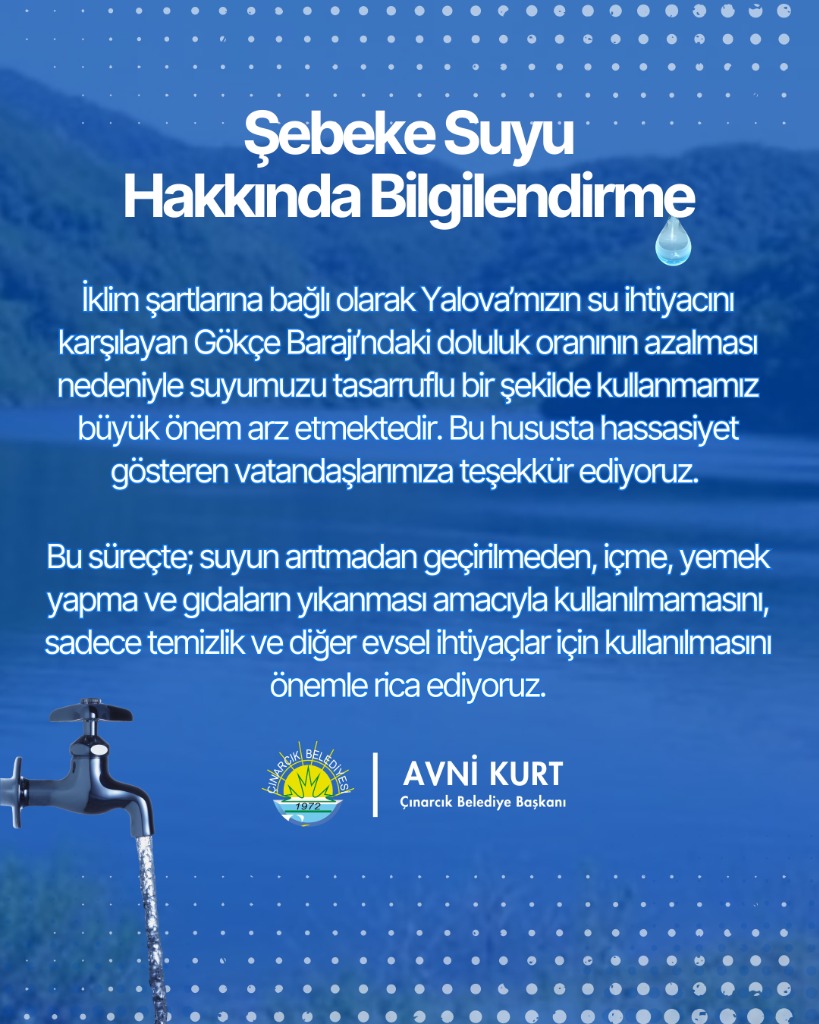 Şebeke Suyu Kullanımı Hakkında Bilgilendirme