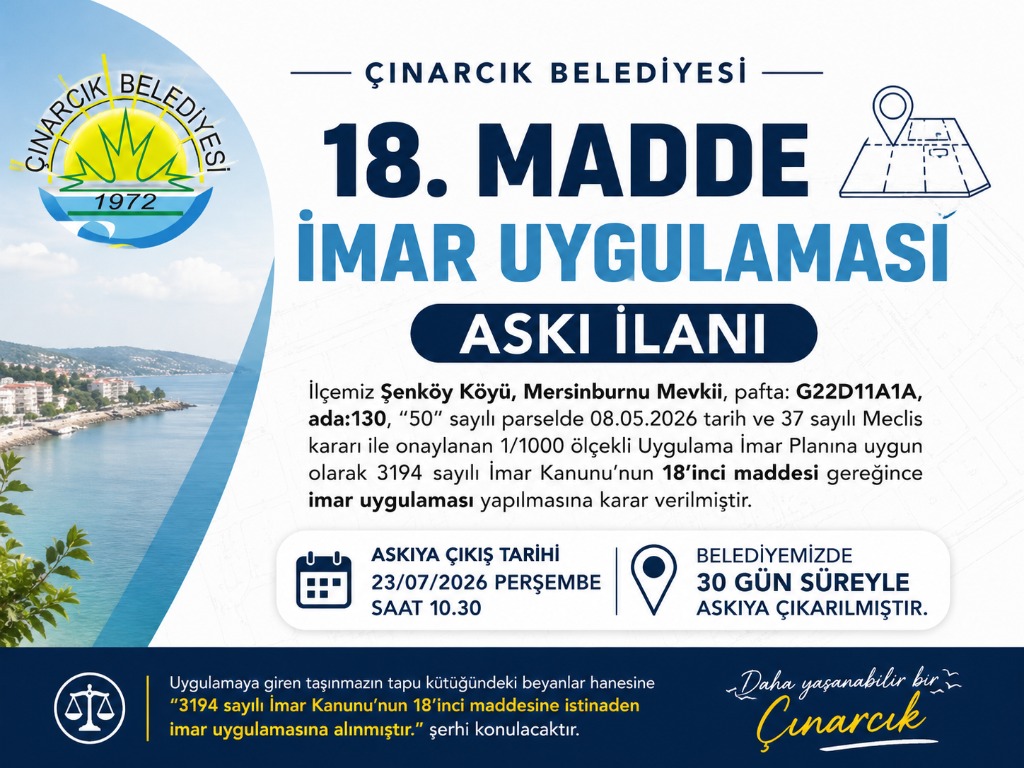 İlçemiz Şenköy Köyü, Mersinburnu Mevkii, Pafta: G22d11a1a, Ada:130, "50" Sayılı Parselde 18. Madde Uygulaması