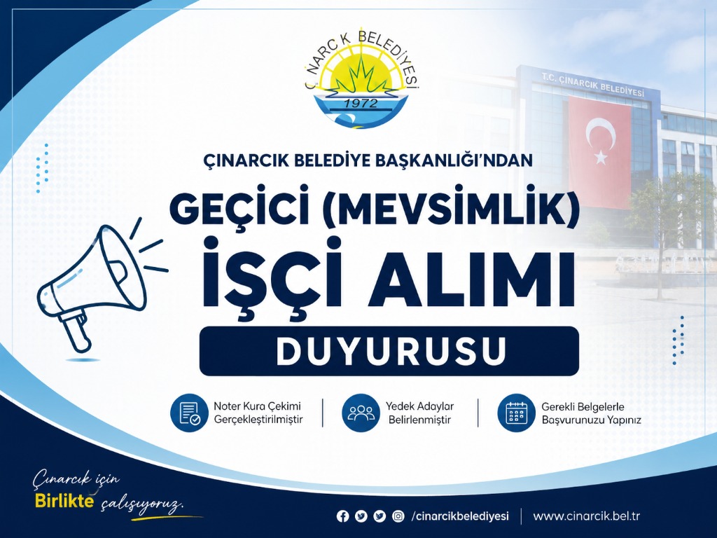 Geçici İşçi ALIMI Kura Duyurusu