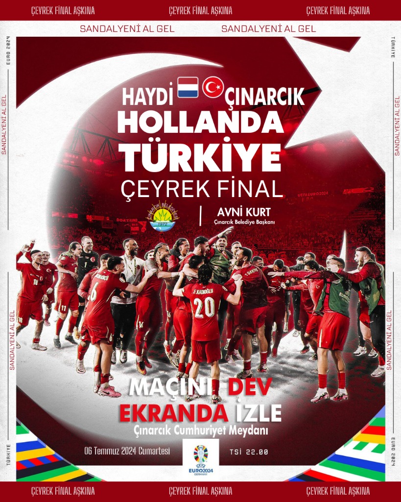 Hollanda Türkiye Çeyrek Final Maçı Dev Ekranda