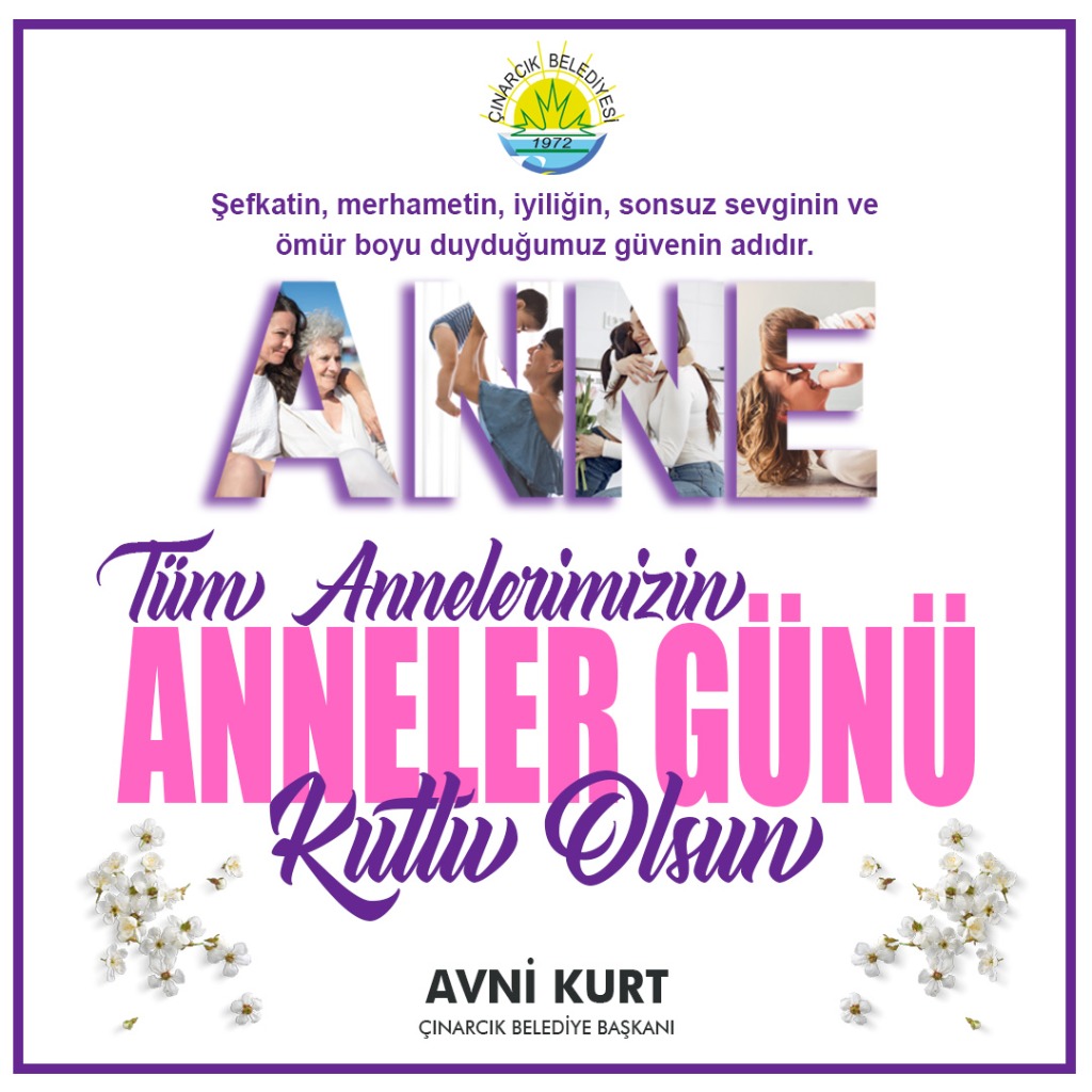Başkanımız Avni Kurt’un Anneler Günü Mesajı