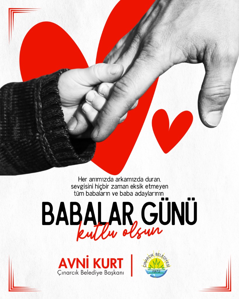 Başkanımız Avni Kurt’un Babalar Günü Mesajı