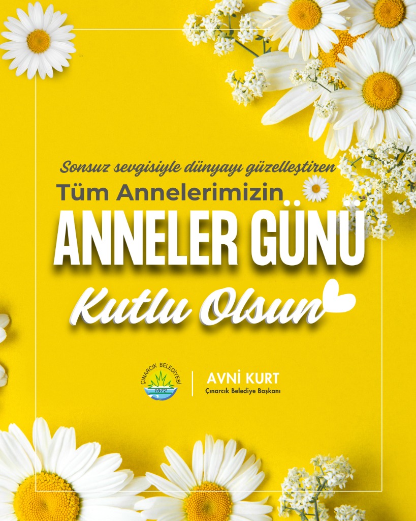 Başkanımız Avni Kurt’un Anneler Günü Mesajı