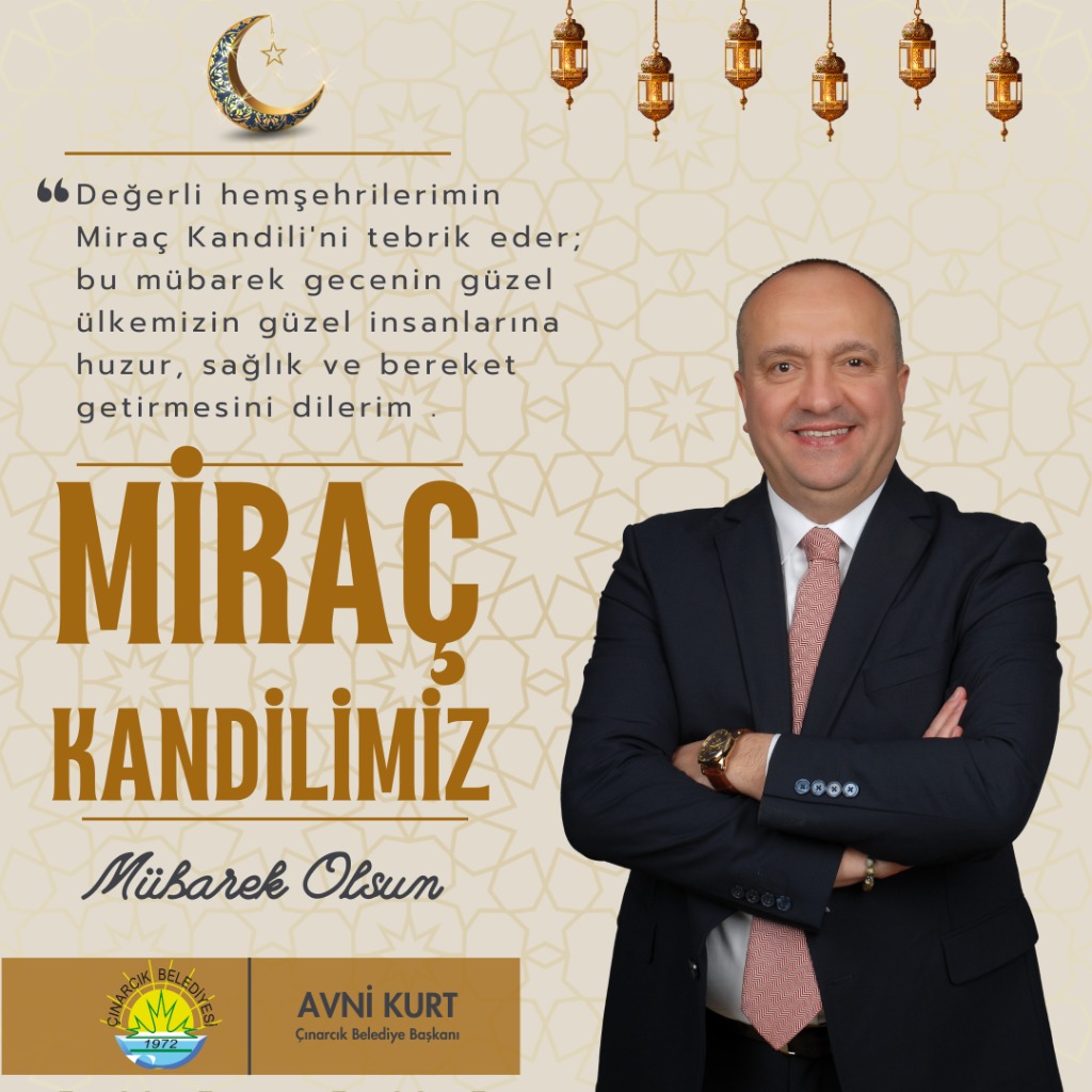 Başkanımız Avni Kurt'un “miraç Kandili” Mesajı