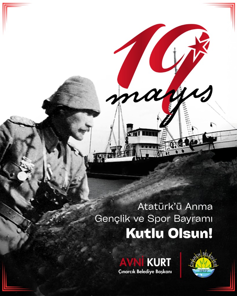 Başkanımız Avni Kurt’un 19 Mayıs Atatürk'ü Anma Gençlik ve Spor Bayramı Mesajı