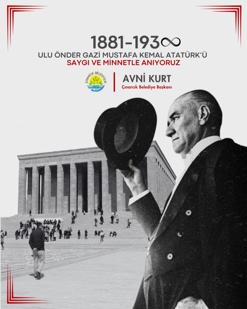 Başkanımız Avni Kurt'un 10 Kasım Atatürk'ü Anma Mesajı