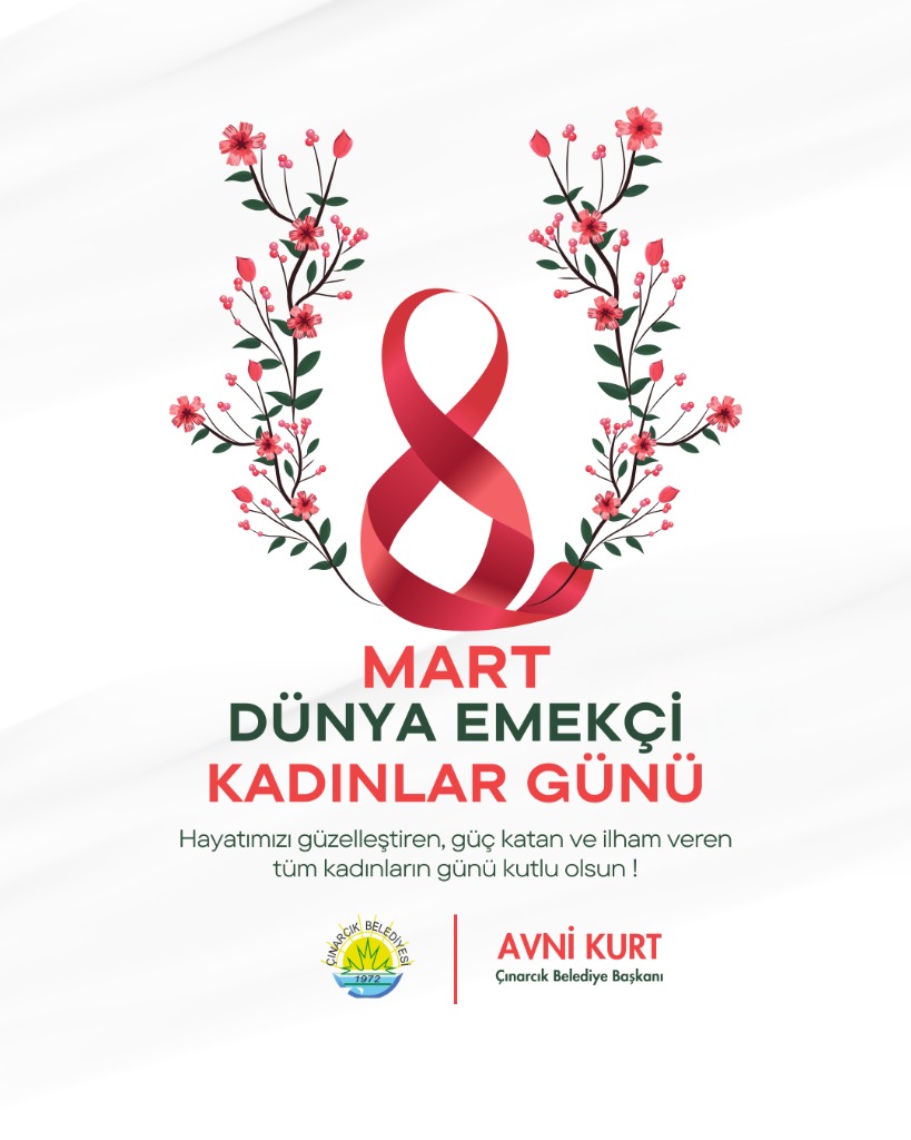 Başkanımız Avni Kurt'un "8 Mart Dünya Emekçi Kadınlar Günü” Mesajı