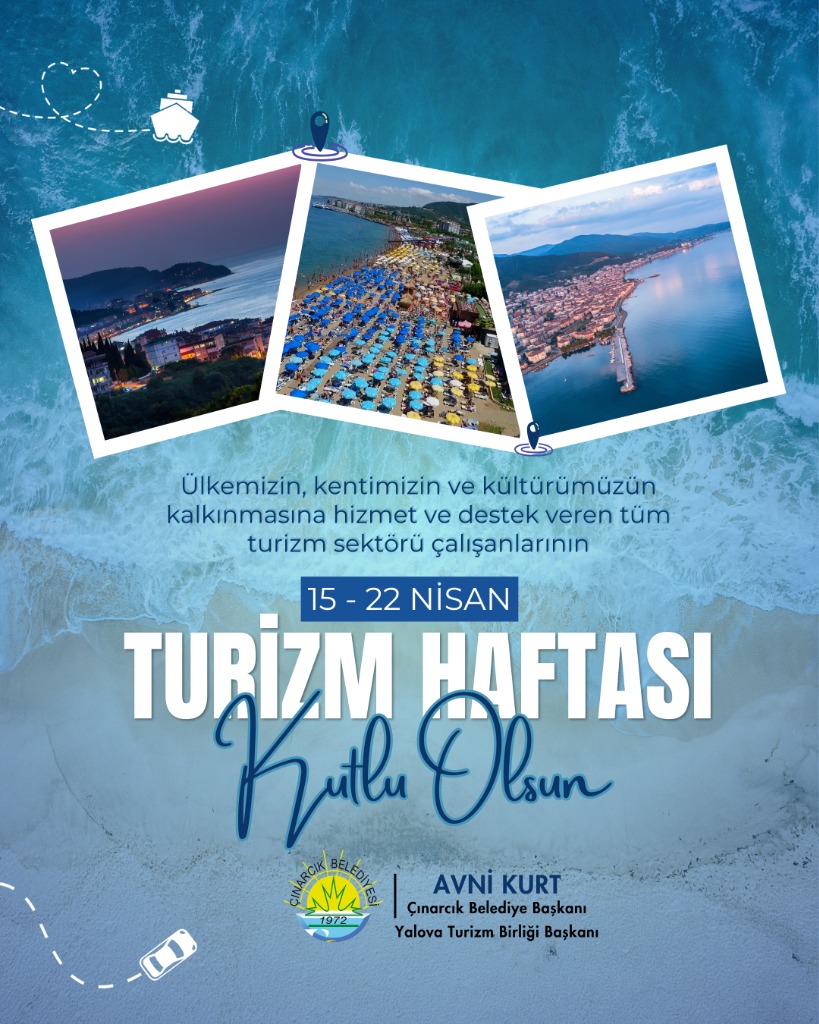 Belediye Başkanımız Avni Kurt’un, “turizm Haftası” Mesajı