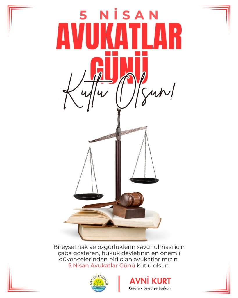 Başkanımız Avni Kurt'un “5 Nisan Avukatlar Günü” Mesajı