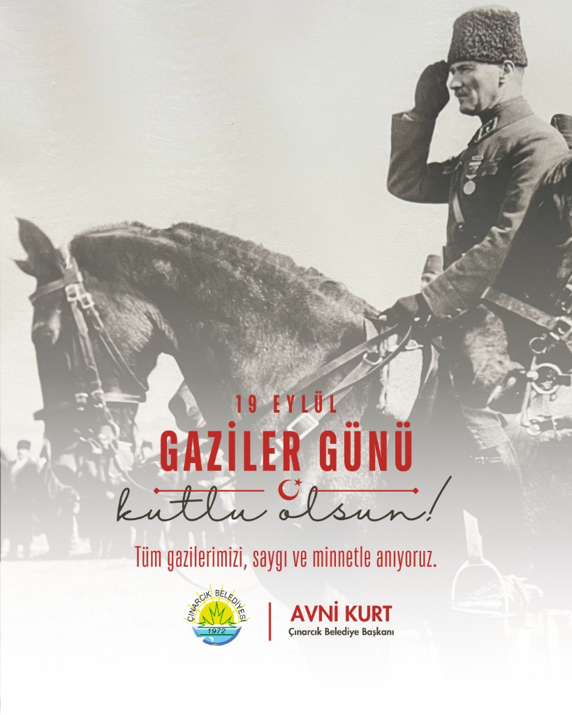 Başkanımız Avni Kurt'un 19 Eylül Gaziler Günü Mesajı