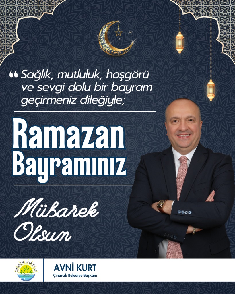 Belediye Başkanımız Avni Kurt'un “ramazan Bayramı” Mesajı