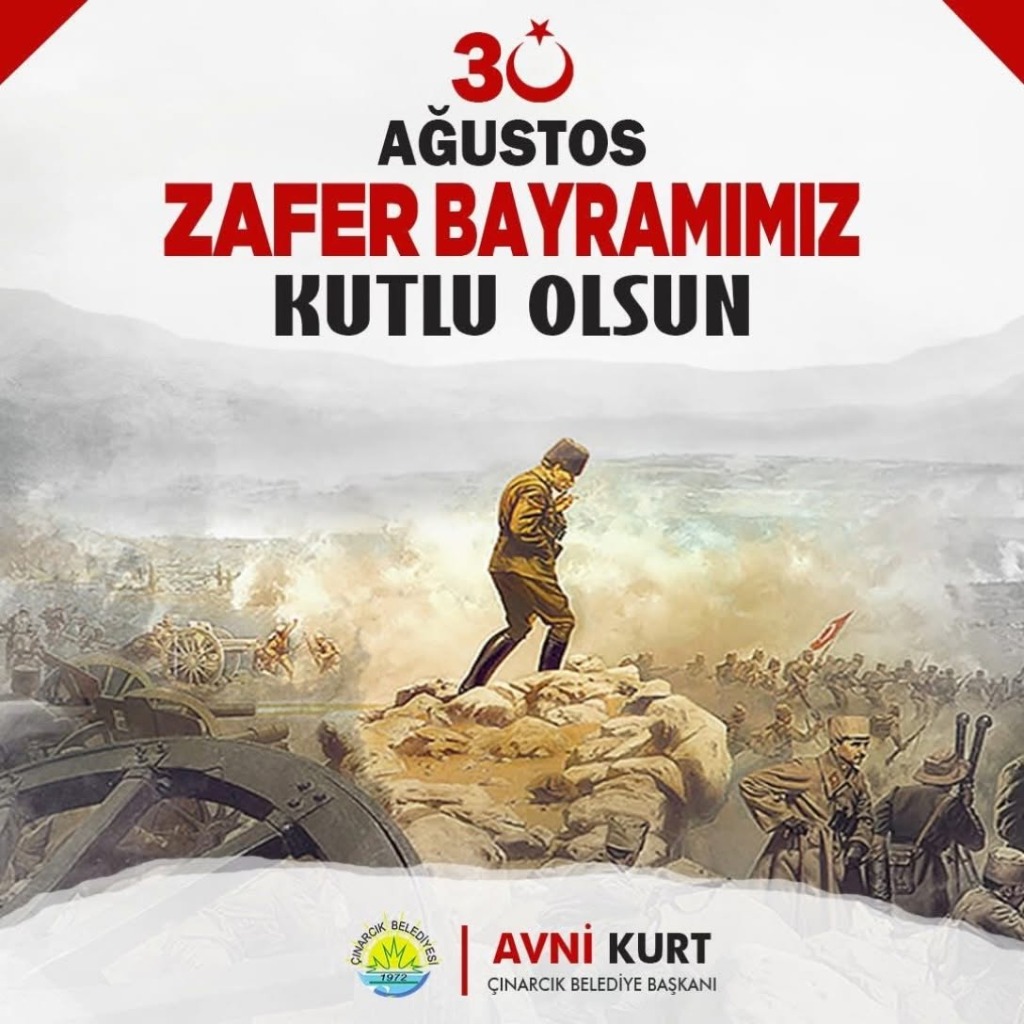 Başkanımız Avni Kurt'un 30 Ağustos Zaferi'nin 104. Yıl Dönümü Mesajı